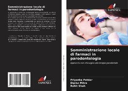 Somministrazione locale di farmaci in parodontologia