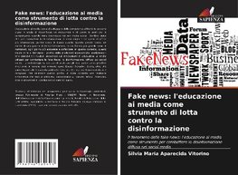 Fake news: l'educazione ai media come strumento di lotta contro la disinformazione