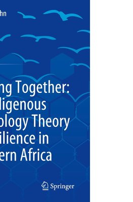 Flocking Together: An Indigenous Psychology Theory of Resilience in Southern Africa