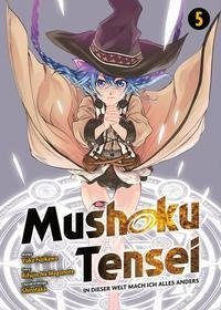 Mushoku Tensei - In dieser Welt mach ich alles anders