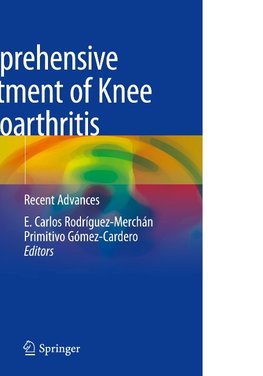 Comprehensive Treatment of Knee Osteoarthritis