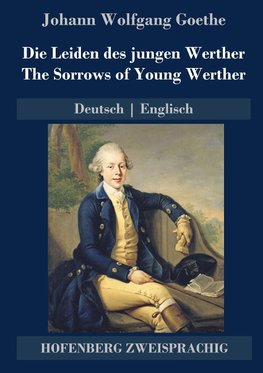 Die Leiden des jungen Werther / The Sorrows of Young Werther