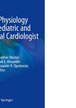 Exercise Physiology for the Pediatric and Congenital Cardiologist