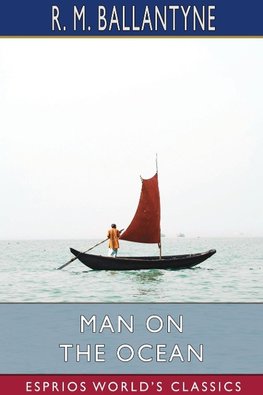 Man on the Ocean (Esprios Classics)