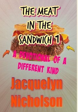 The Meat In The Sandwich 1