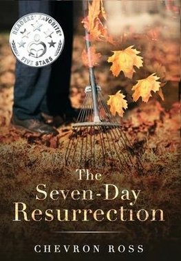 The Seven-Day Resurrection