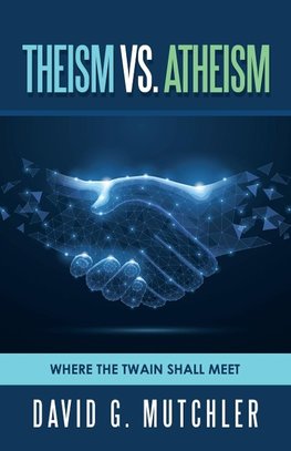 Theism Vs. Atheism