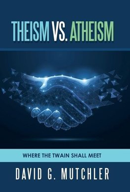 Theism Vs. Atheism