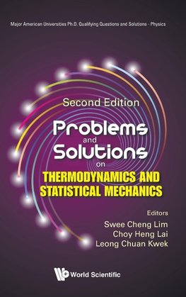 Problems and Solutions on Thermodynamics and Statistical Mechanics