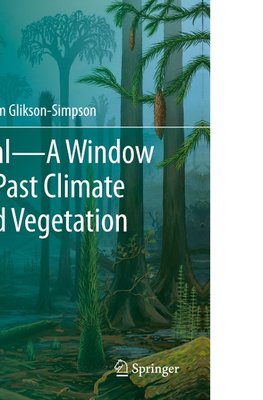 Coal-A Window to Past Climate and Vegetation