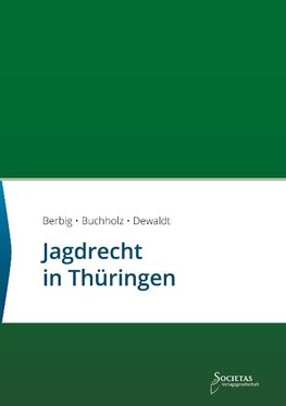 Jagdrecht in Thüringen