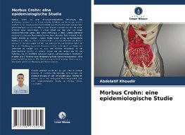 Morbus Crohn: eine epidemiologische Studie