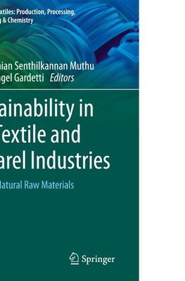 Sustainability in the Textile and Apparel Industries