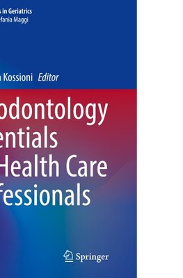 Gerodontology Essentials for Health Care Professionals