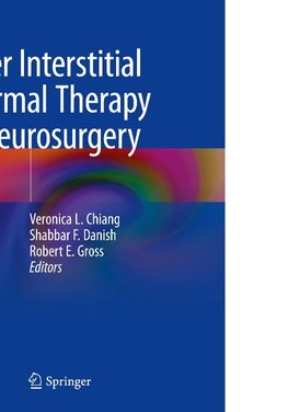 Laser Interstitial Thermal Therapy in Neurosurgery