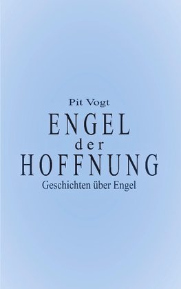 Engel der Hoffnung