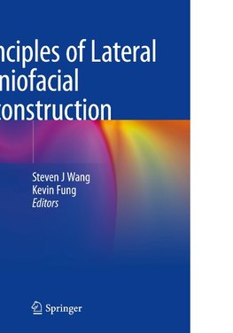 Principles of Lateral Craniofacial Reconstruction