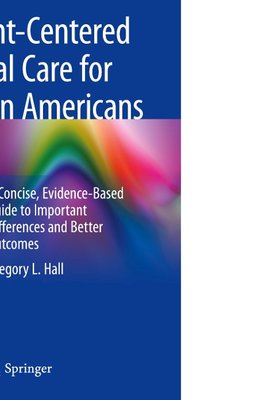 Patient-Centered Clinical Care for African Americans