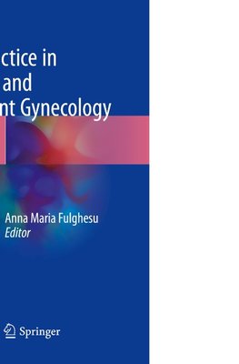 Good Practice in Pediatric and Adolescent Gynecology