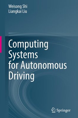 Computing Systems for Autonomous Driving