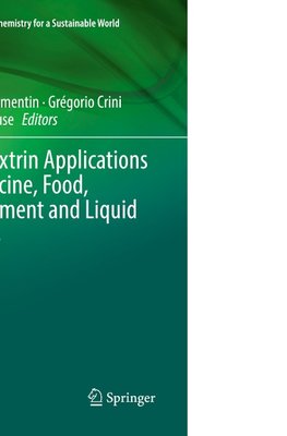 Cyclodextrin Applications in Medicine, Food, Environment and Liquid Crystals