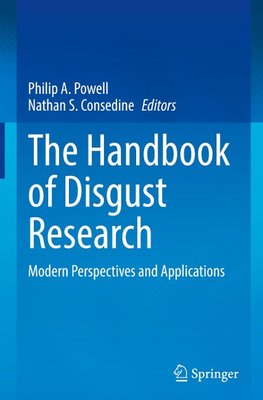 The Handbook of Disgust Research