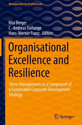 Organisational Excellence and Resilience