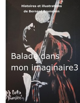 balade dans mon imaginaire 3