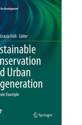 Sustainable Conservation and Urban Regeneration