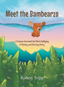 Meet the Bambearzo