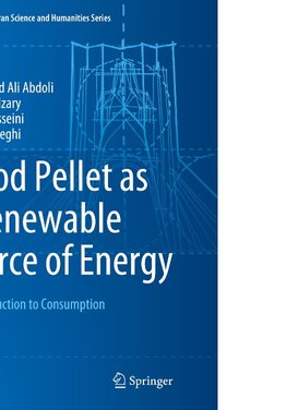 Wood Pellet as a Renewable Source of Energy