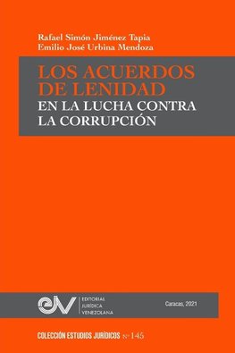 LOS ACUERDOS DE LENIDAD EN LA LUCHA CONTRA LA CORRUPCIÓN