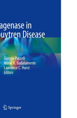 Collagenase in Dupuytren Disease