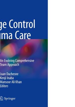 Damage Control in Trauma Care