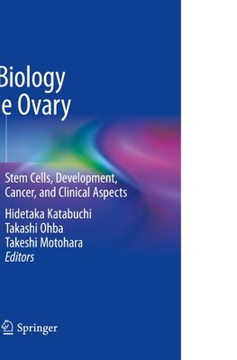 Cell Biology of the Ovary