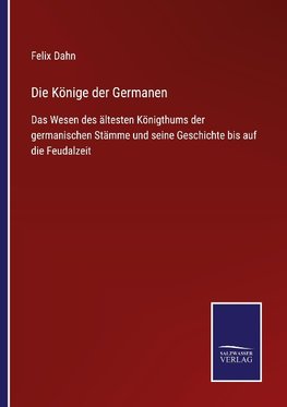 Die Könige der Germanen