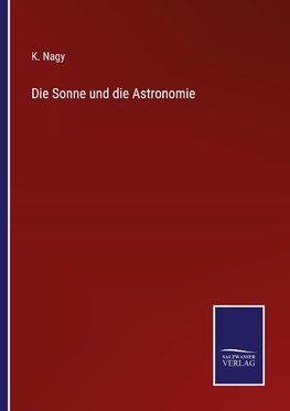 Die Sonne und die Astronomie