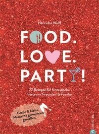 Food. Love. Party!