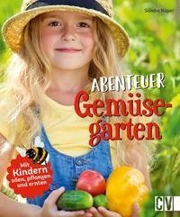 Abenteuer Gemüsegarten