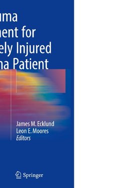 Neurotrauma Management for the Severely Injured Polytrauma Patient