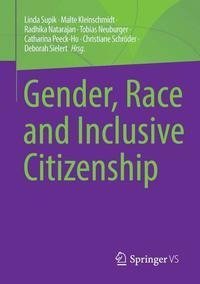 Gender, Race and Inclusive Citizenship. Dialoge zwischen Aktivismus und Wissenschaft