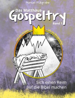 Das Matthäus-Gospeltry 1