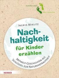 Nachhaltigkeit für Kinder erzählen