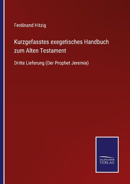 Kurzgefasstes exegetisches Handbuch zum Alten Testament