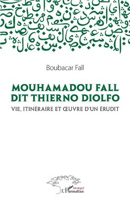 Mouhamadou Fall dit Thierno Diolfo