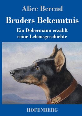 Bruders Bekenntnis