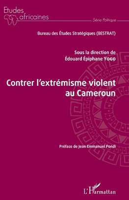 Contrer l'extrémisme violent au Cameroun