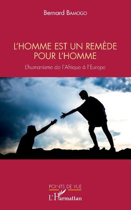 L'homme est un remède pour l'homme