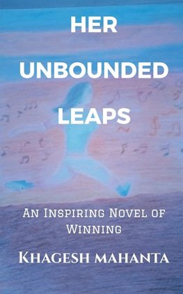 HER  UNBOUNDED  LEAPS