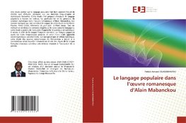 Le langage populaire dans l'oeuvre romanesque d'Alain Mabanckou